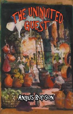 Angus Rorison's book The Uninvited Guest