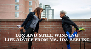 103 and Still Winning: Life Advice from Ms. Ida Keeling