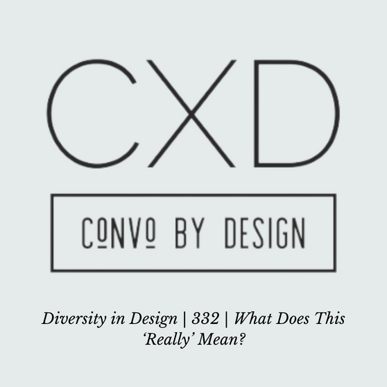 Diversity in Design I 332 I What Does This "Really" Mean?