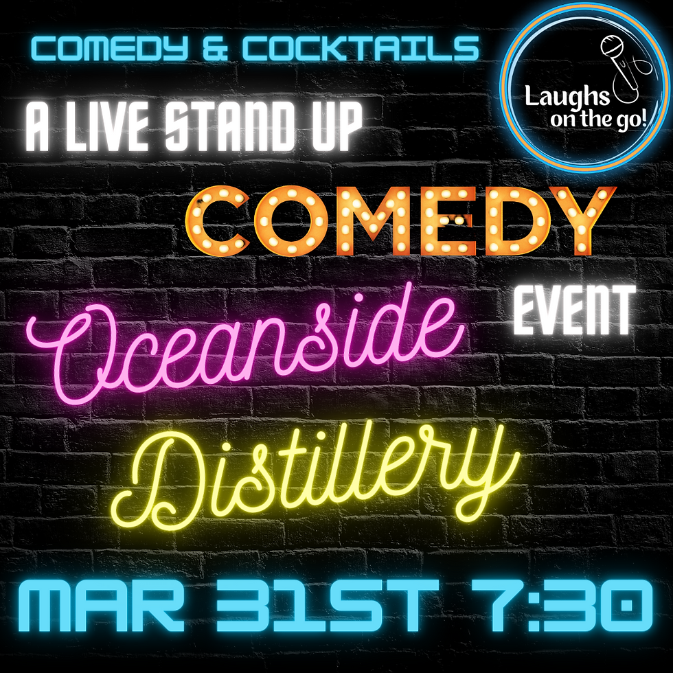 Comedy & Cocktails at Oceanside Distillery presented by Laughs on the Go!