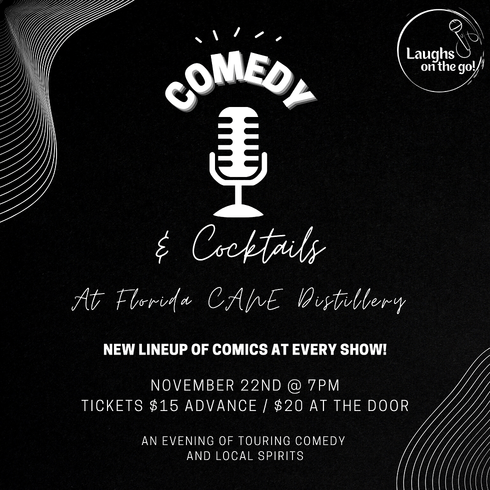 Comedy and Cocktails at Florida CANE Distillery - Live Stand Up Comedy Event!