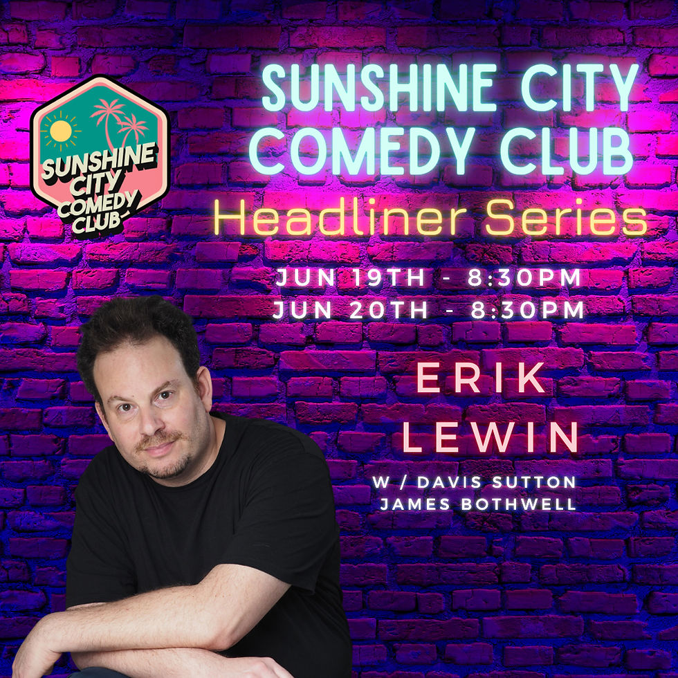Headliner Erik Lewin