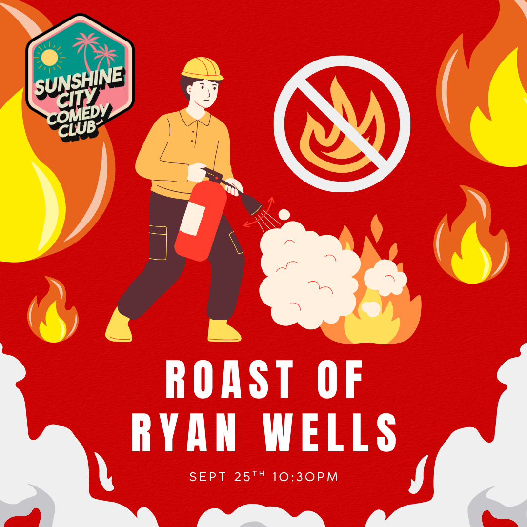 Roast of Ryan Wells