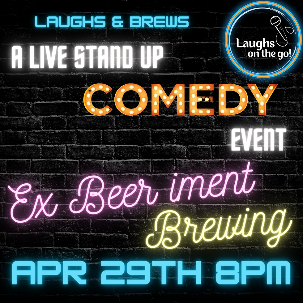 Laughs and Brews at ExBEERiment Brewing!! A Live Stand Up Comedy Event!