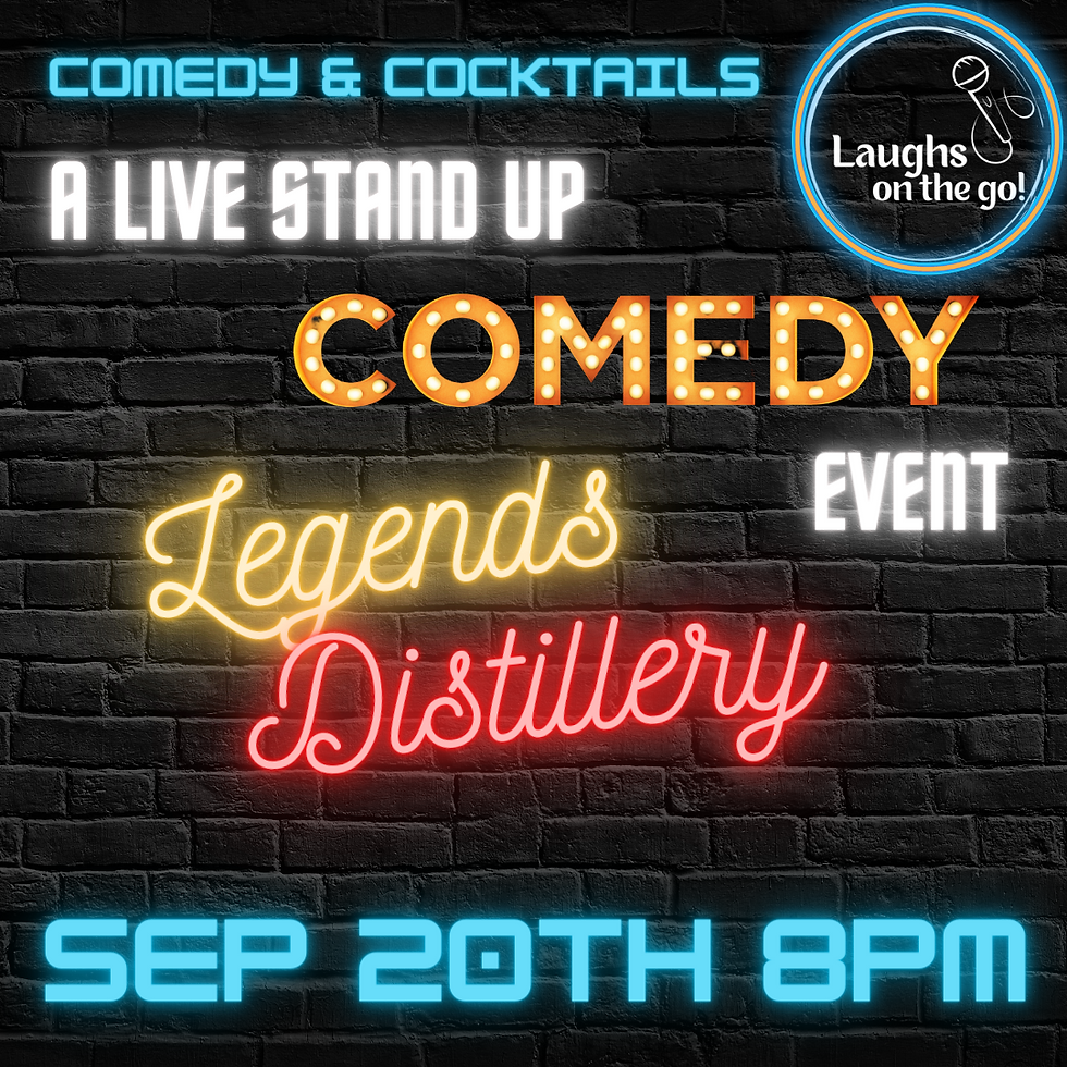 Comedy and Cocktails at Legends Distillery, A Live Stand Up Comedy Event!