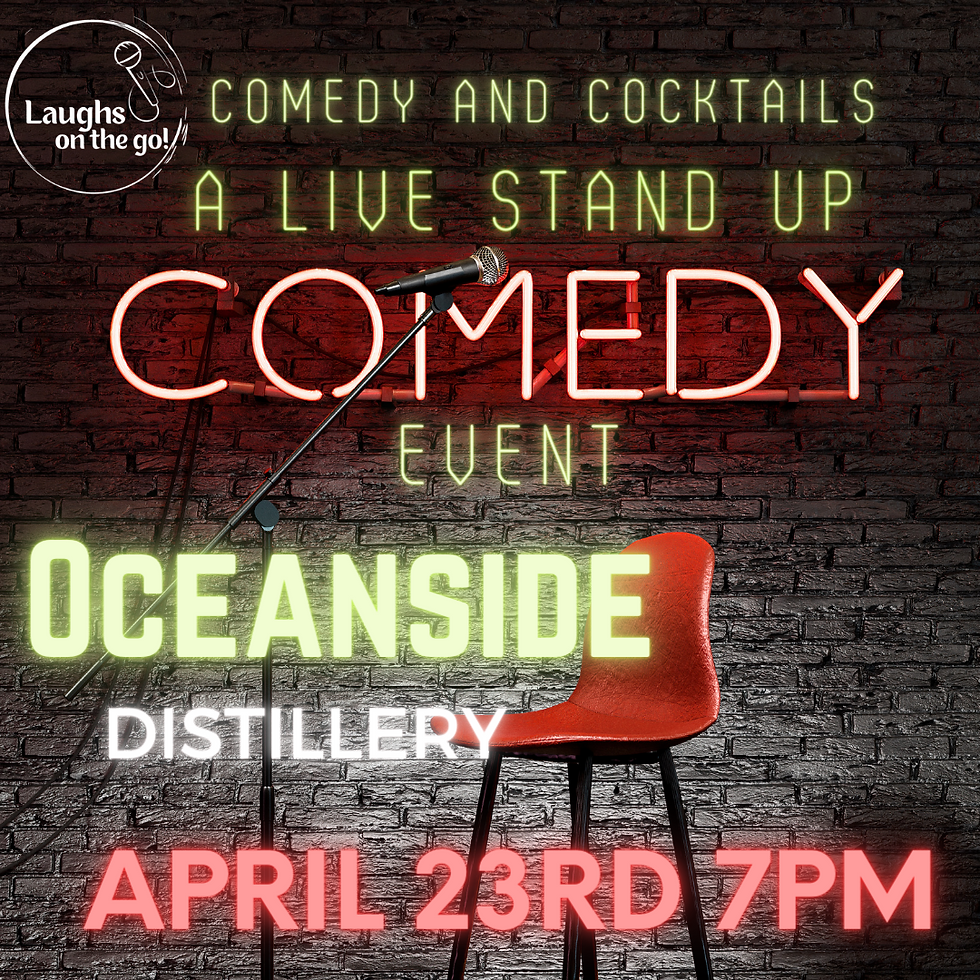 Comedy & Cocktails at Oceanside Distillery presented by Laughs on the Go!