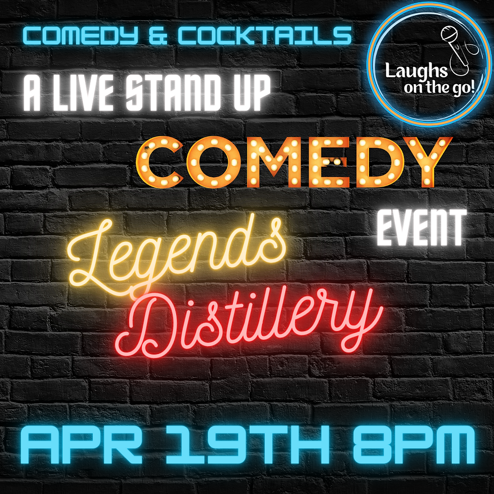 Comedy and Cocktails at Legends Distillery, A Live Stand Up Comedy Event!