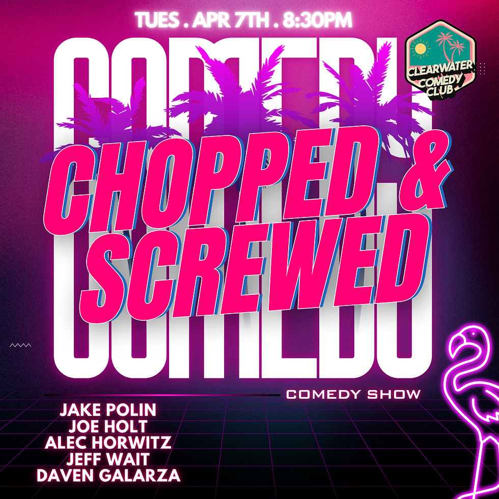 Chopped and Screwed Comedy Show   