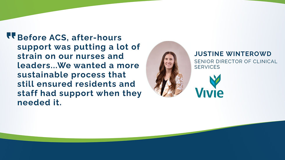 Quote from Justine Winterowd, Senior Director of Clinical Services, Vivie.