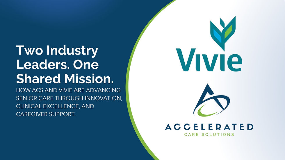 Blog cover featuring the logos of Vivie and Accelerated Care Solutions with the headline "Two Industry Leaders. One Shared Mission." The article highlights how the two organizations are advancing senior care through innovation, clinical excellence, and caregiver support.
