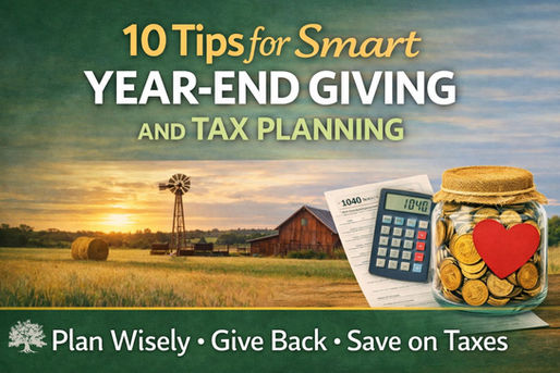 10 Tips for Smart Year-End Giving & Tax Planning