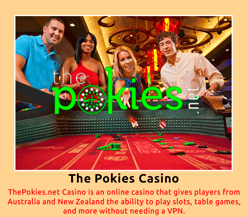 The Pokies