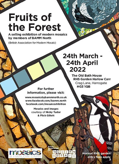 Poster for Fruits of the Forest mosaic exhibition at RHS Garden Harlow Carr in March 2022