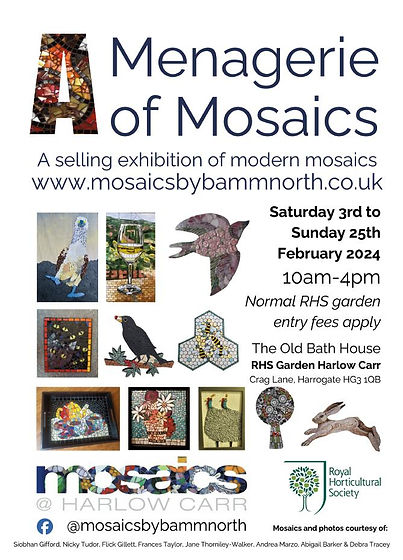 Poster for A Menagerie of Mosaics exhibition at RHS Garden Harlow Carr in February 2024
