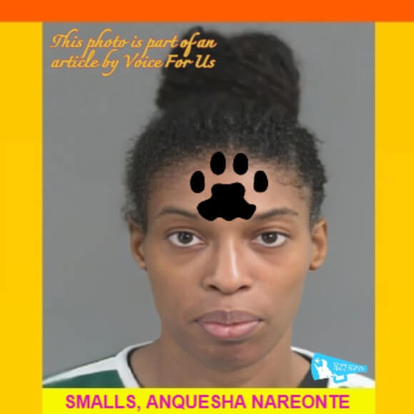 ANQUESHA NAREONTE SMALLS arrested on accusations of evacuating a home and leaving many cats trapped inside without food or water