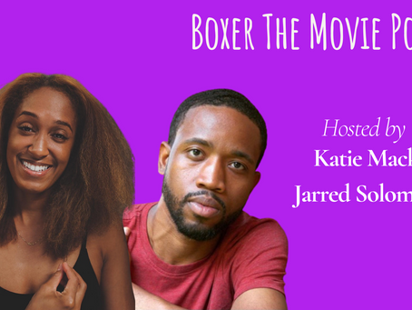 Boxer The Movie Podcast Episode 1 Streaming Now