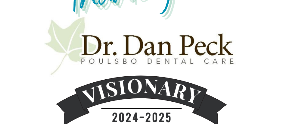 Thank you message to Dr. Dan Peck with the Poulsbo Dental Care logo. Banner that reads: "Visionary 2024-2025." North Kitsap Schools Foundation logo.