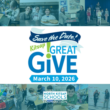 Collage of diverse school activities and smiling students. Text: "Save the Date! Kitsap Great Give, March 10, 2026. North Kitsap Schools Foundation."