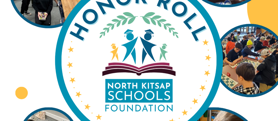 Honor Roll North Kitsap Schools Foundation logo surrounded by photos of students in class, sewing, chess, and outdoor science.