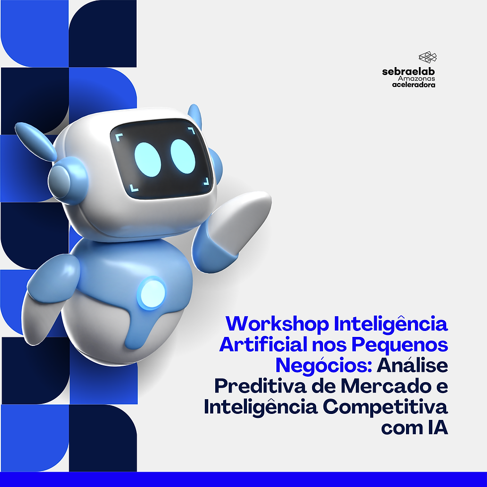 Workshop: Análise Preditiva de Mercado e Inteligência Competitiva com IA