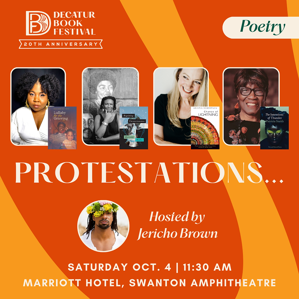 Ashley M. Jones, Harryette Mullen, Kristin Robertson & Patricia Smith: Protestations...