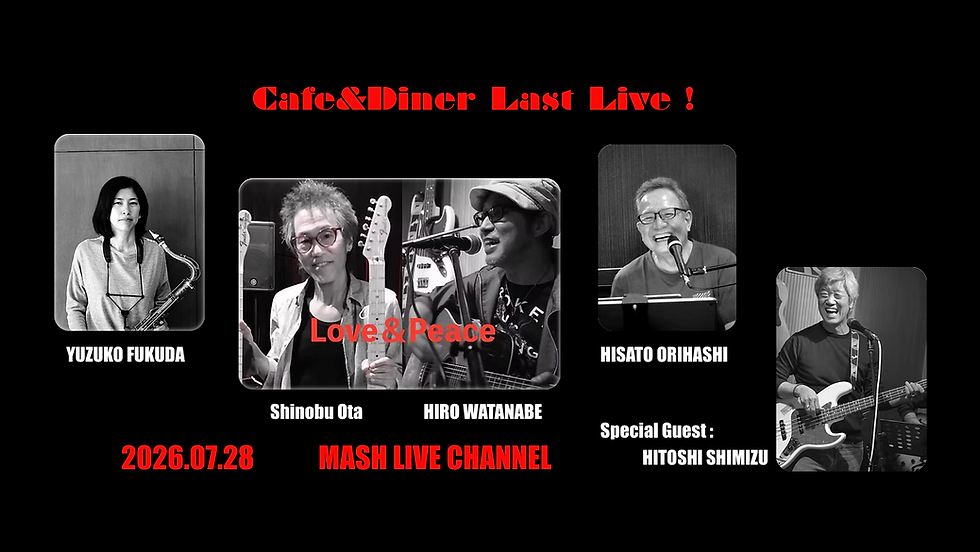 Cafe&Diner Last Live!0728