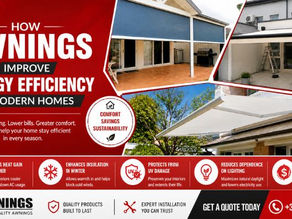 How Awnings Improve Energy Efficiency in Modern Homes