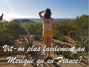 Vit-on plus facilement au Mexique qu’en France ?