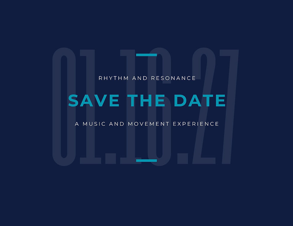 Rhythm & Resonance: A Music & Movement Experience