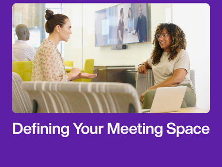 Defining Your Meeting Space