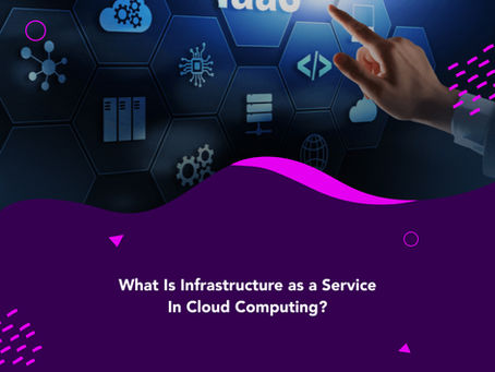 Infrastructure as a Service (IaaS)