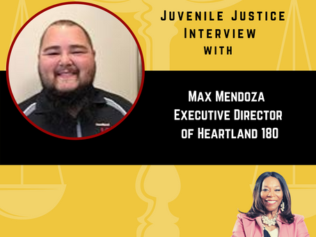 Juvenile Justice Interview with Max Mendoza of Heartland 180