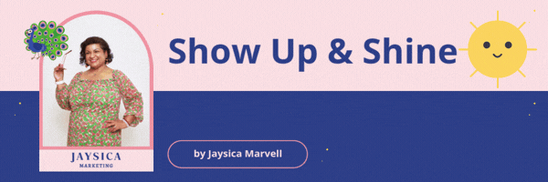 Show Up & Shine newsletter.gif