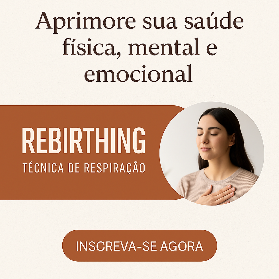 Curso Rebirthing - Respire. Liberte-se. Renasça