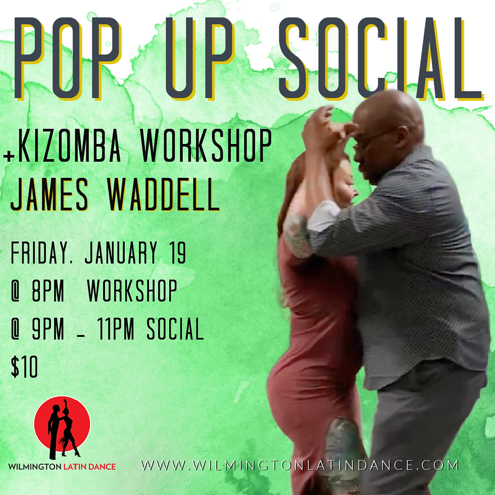 Pop Up Social + Kizomba Workshop