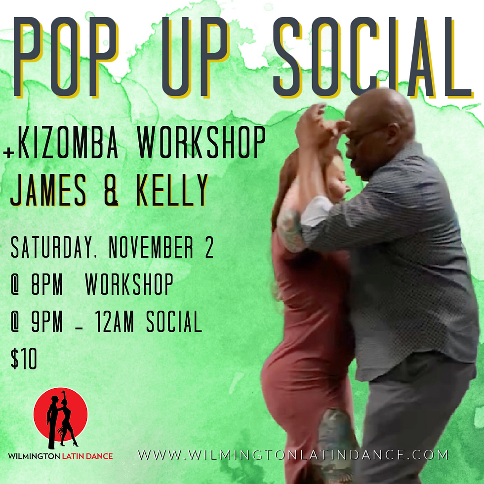 Pop Up Social + Kizomba Workshop