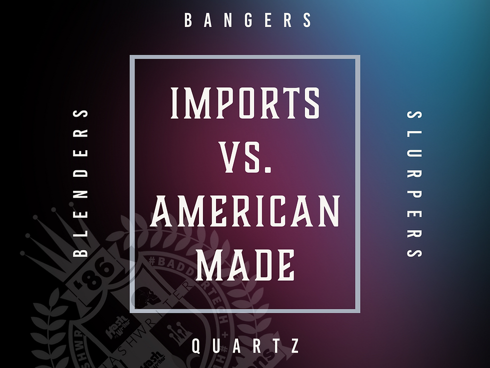 Why American Made Quartz is More expensive - U.S. Quartz Bangers vS. Imports: The end all Article