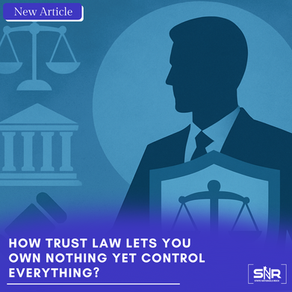 How Trust Law Lets You Own Nothing Yet Control Everything?