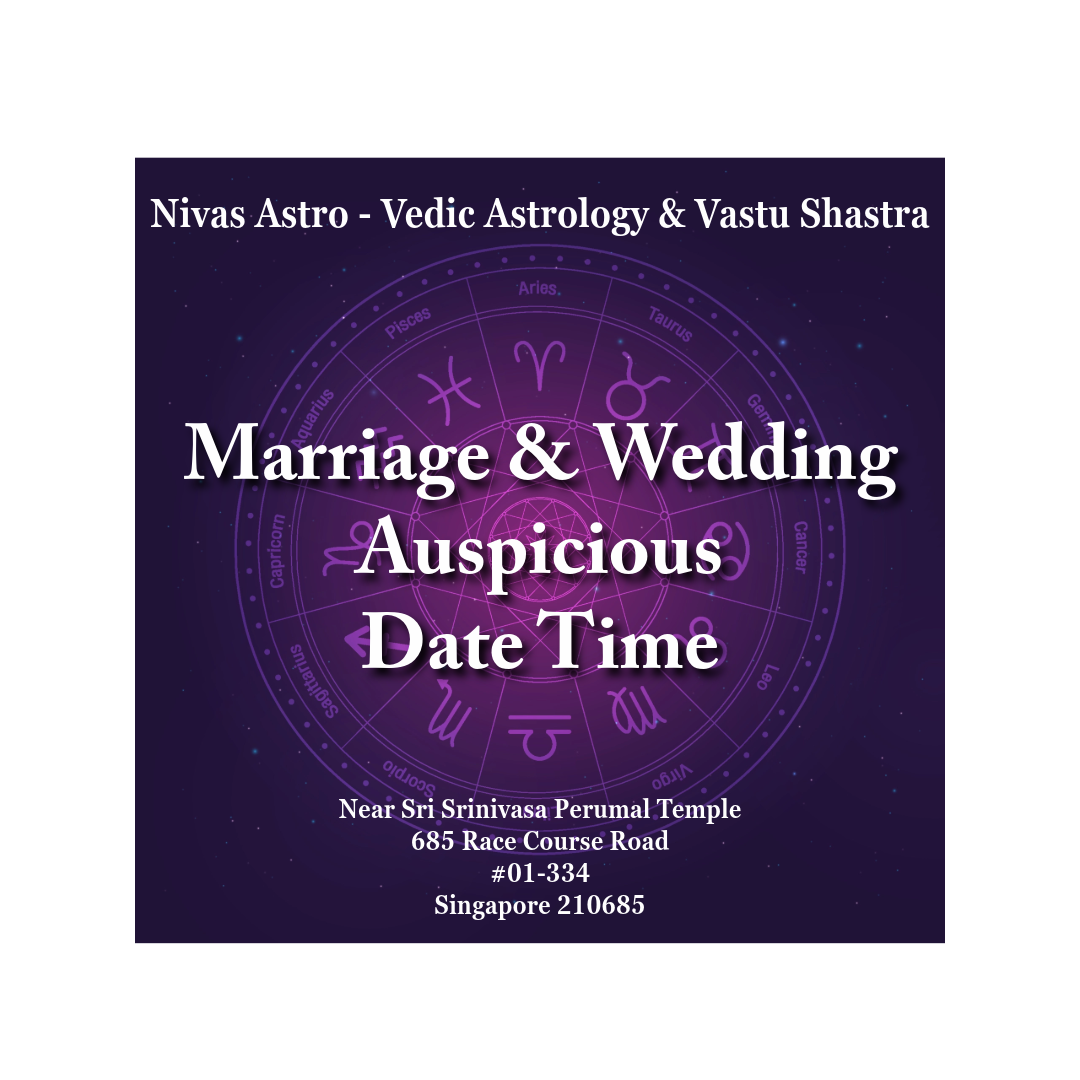 Marriage and wedding auspicious date Muhurtam consultation at Nivas Astro Singapore