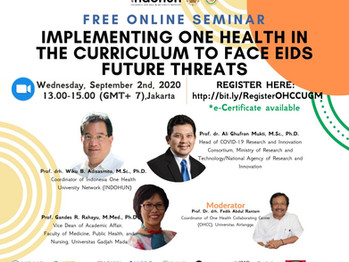 Online Seminar OHCC UGM "Implementing One Health in the Curriculum to Face EIDs Future Threats&