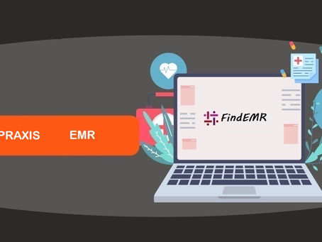 Why Is Everyone Talking About Praxis EMR?