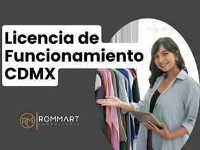 LICENCIAS DE FUNCIONAMIENTO CDMX