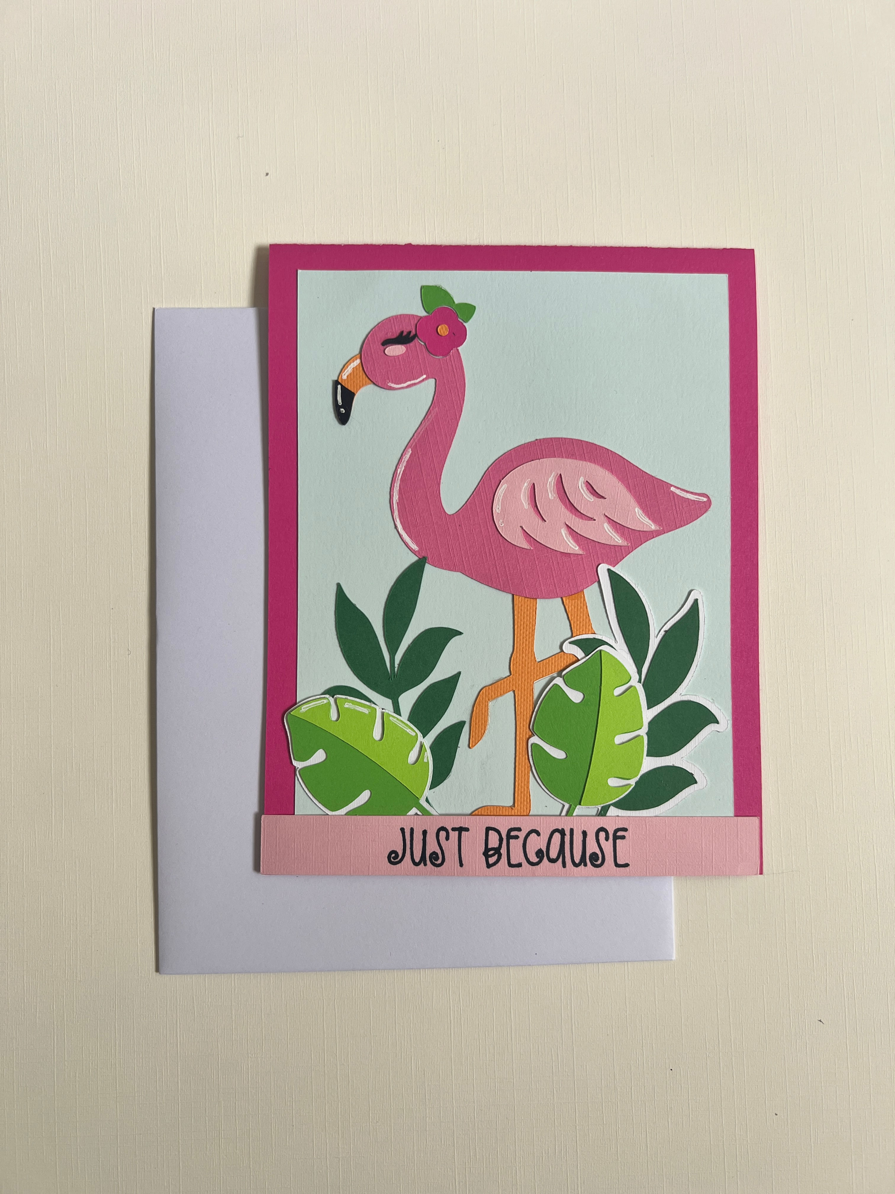 Just Because Flamingo Card