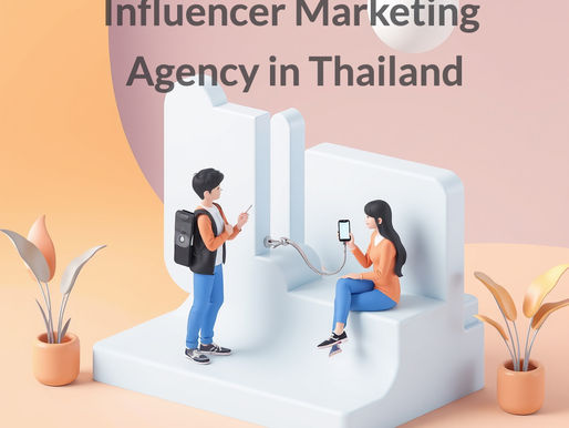 รวม Influencer Marketing Agency ไทย: เลือกแบบไหนดีให้เหมาะกับแบรนด์