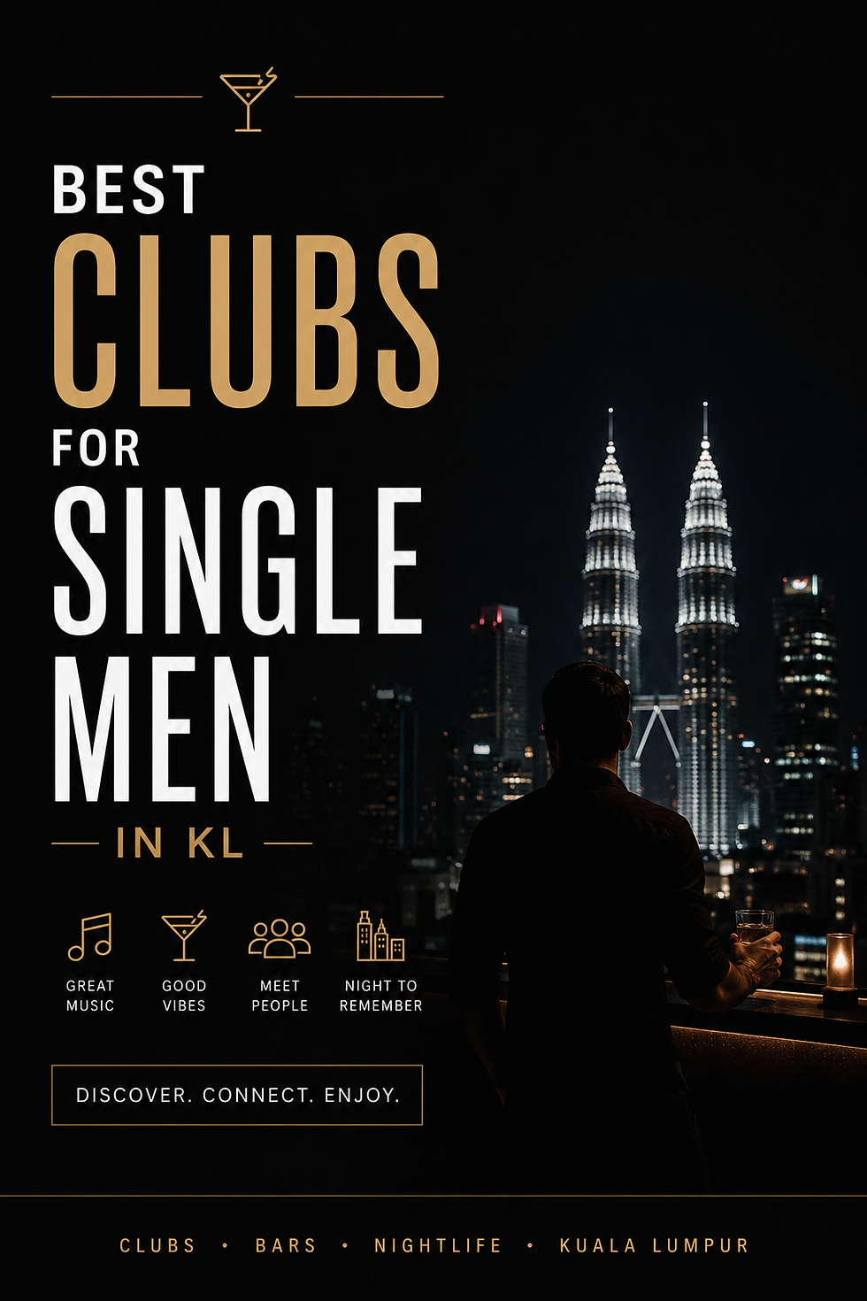 Best Clubs for Single Men in Kuala Lumpur: Where to Go for Nightlife, Music, and Socializing
