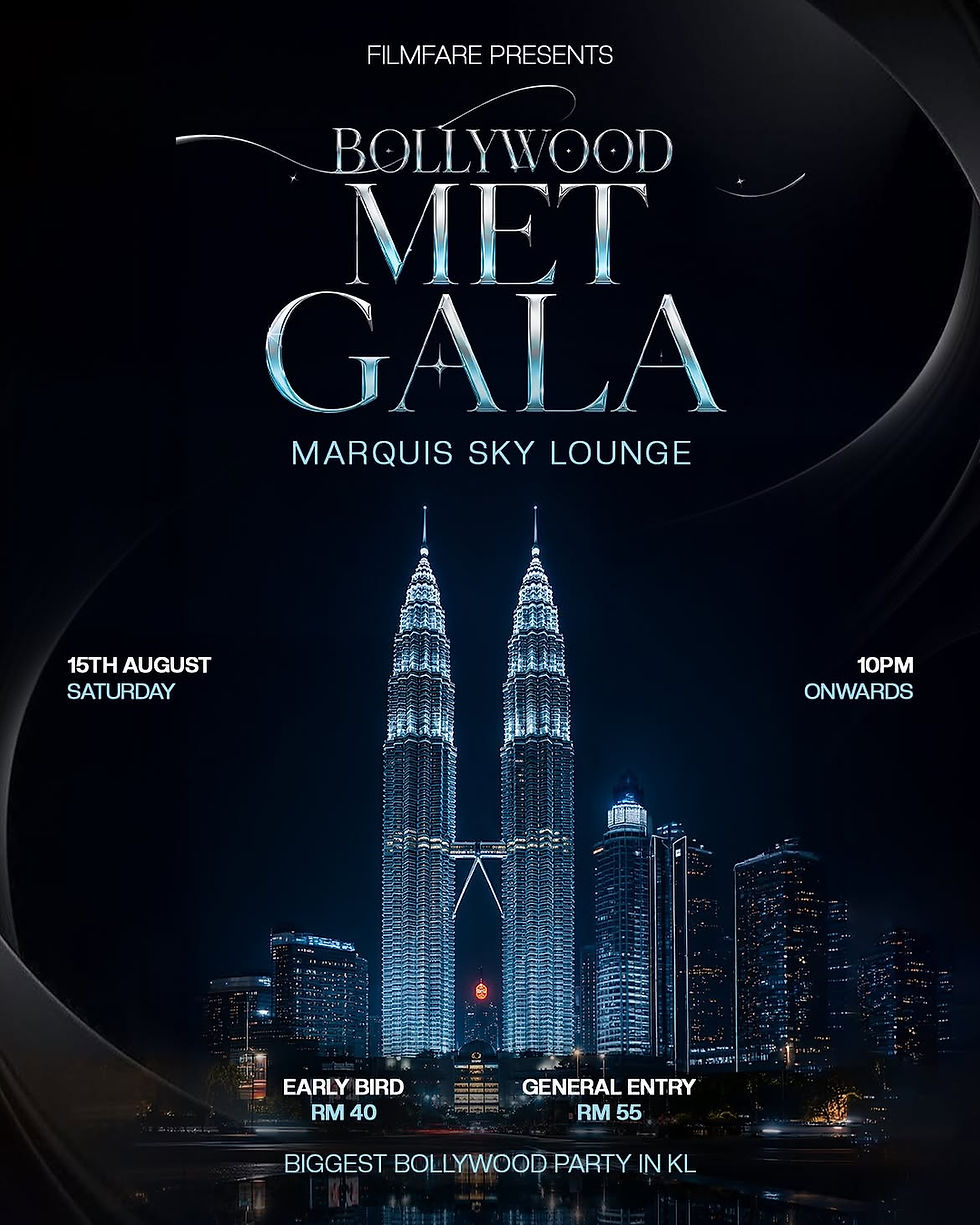 bollywood met gala ta kl at marquis klcc Indian event party poster