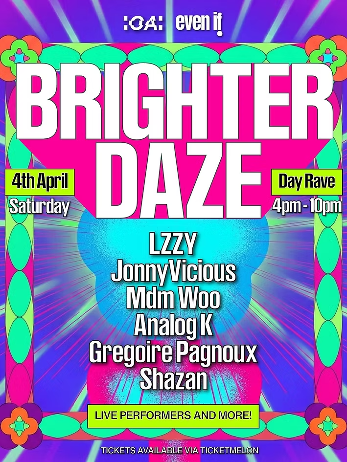 brighter daze poster. day event on 4th april at over and above chow kit kl