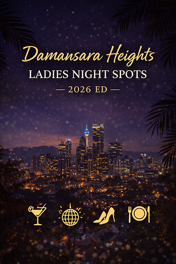 AI generated photo of KL from damansara heights with title: Damansara heights ladies nights spots