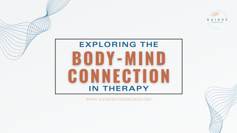 Exploring the Body-Mind Connection in Therapy: Finding New Paths to Healing