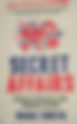 Secret Affairs: Britain's Collusion With Radical Islam By Mark Curtis